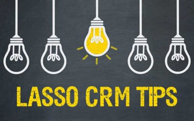 Lasso CRM Tips for Sales Agents