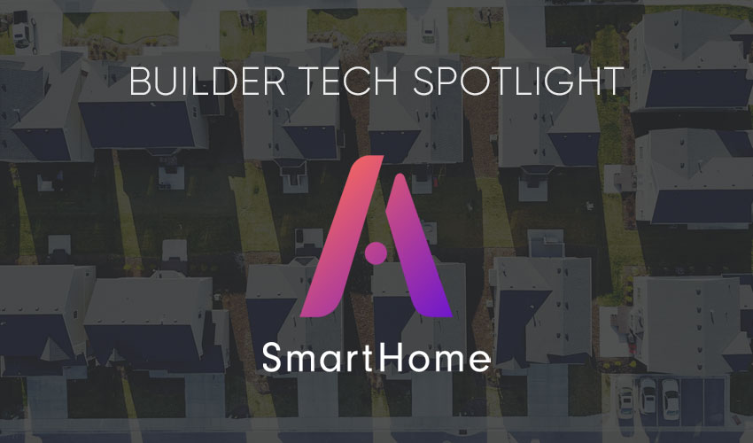 Builder Tech Spotlight | Alloy SmartHome